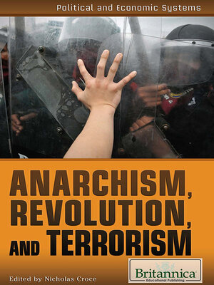 cover image of Anarchism, Revolution, and Terrorism